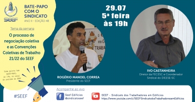 O PROCESSO DE NEGOCIAÇÃO COLETIVA E AS CONVENÇÕES COLETIVAS DE TRABALHO 21/22 DO SEEF