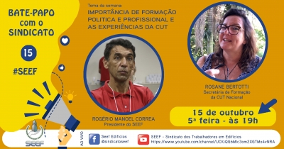 IMPORTÂNCIA DE FORMAÇÃO POLÍTICA E PROFISSIONAL E AS EXPERIÊNCIAS DA CUT