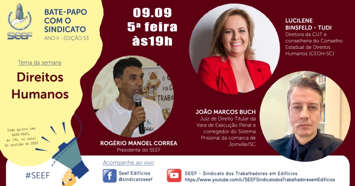 DIREITOS HUMANOS SERÃO TEMA DO BATE-PAPO COM O SINDICATO DIA 9 DE SETEMBRO