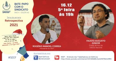 RETROSPECTIVA 2021 NA ÚLTIMA EDIÇÃO DO BATE-PAPO COM O SINDICATO DESTE ANO