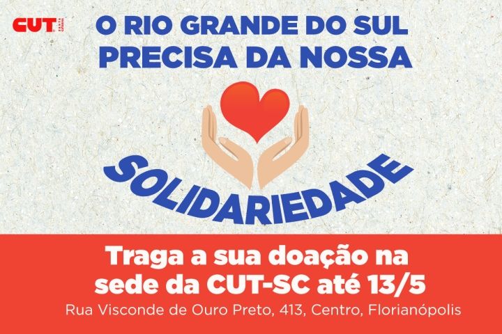 Sede da CUT-SC é ponto de coleta de doações para vítimas do RS