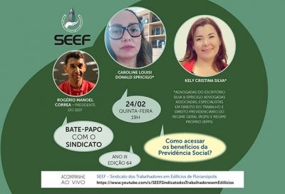 BATE-PAPO dia 24/02: COMO ACESSAR OS BENEFÍCIOS DA PREVIDÊNCIA SOCIAL?