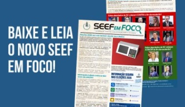 SEEF em Foco: edição especial debate eleições, direitos e o fim da escala 6x1