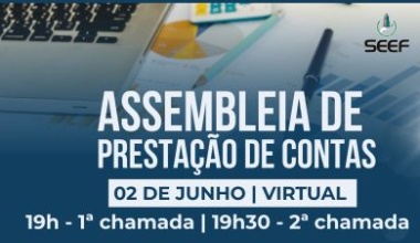 SEEF convoca associados para Assembleia de Prestação de Contas